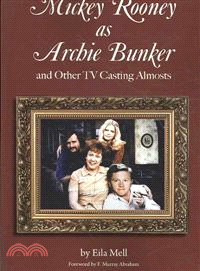 Mickey Rooney as Archie Bunker