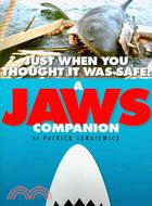 Just When You Thought It Was Safe: A Jaws Companion