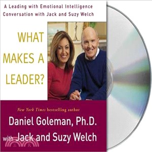What Makes a Leader? ─ A Leading With Emotional Intelligence Conversation With Jack And Suzy Welch