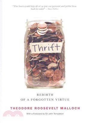 Thrift: Rebirth of a Forgotten Virtue