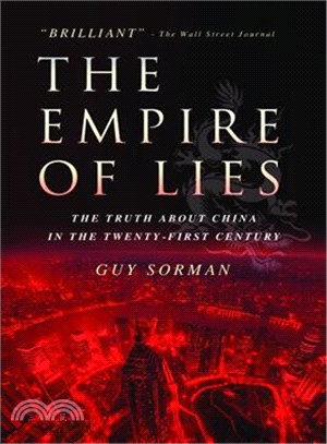 The Empire of Lies: The Truth About China in the Twenty-First Century, American Edition