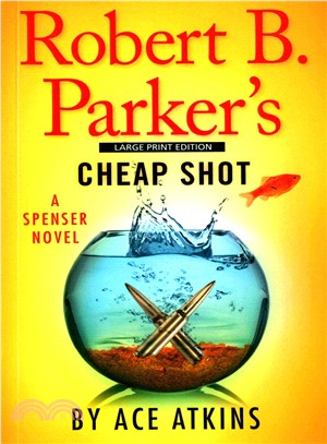 Robert B. Parker's Cheap Shot
