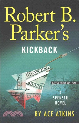 Robert B. Parker's Kickback