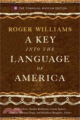 A Key into the language of America ― The Tomaquag Museum Edition