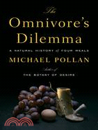 The Omnivore's Dilemma ─ A Natural History of Four Meals