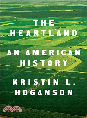 The Heartland ― An American History