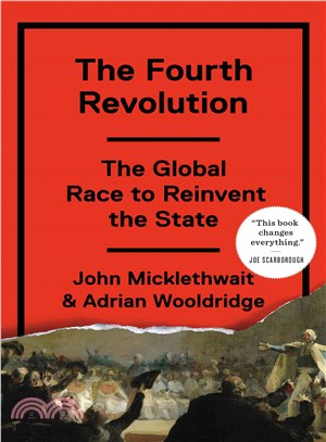The Fourth Revolution ─ The Global Race to Reinvent the State