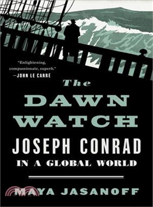 The Dawn Watch ─ Joseph Conrad in a Global World