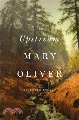 Upstream ─ Selected Essays