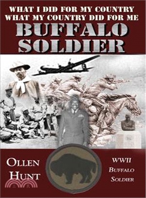 Buffalo Soldier: What I Did for My Country, What My Country Did for Me