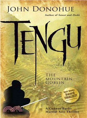 Tengu--The Mountain Goblin—A Connor Burke Martial Arts Thriller