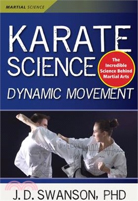 Karate Science: Dynamic Movement