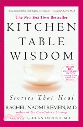 Kitchen Table Wisdom ─ Stories That Heal