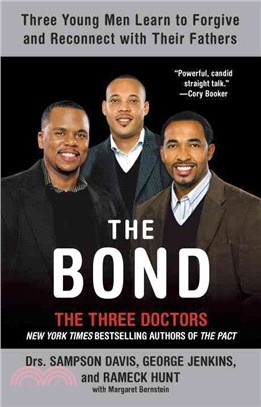 The Bond ─ Three Young Men Learn to Forgive and Reconnect With Their Fathers