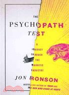 The Psychopath Test ─ A Journey Through the Madness Industry