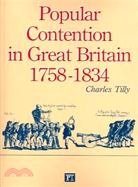 Popular Contention In Great Britain, 1758-1834