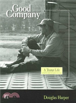 Good Company ― A Tramp Life