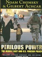 Perilous Power: The Middle East & U.S. Foreign Policy