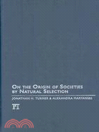 On The Origin Of Societies By Natural Selection