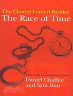 The Race of Time: The Charles Lemert Reader