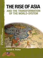 The Rise of Asia and the Transformation of the World-System