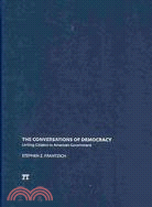 The Conversations of Democracy: Linking Citizens to American Government