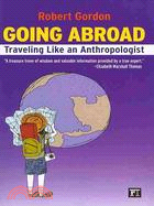 Going Abroad ─ Traveling Like an Anthropologist
