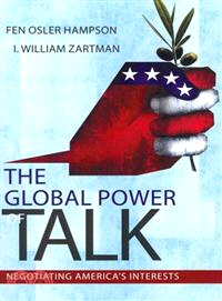 The Global Power of Talk—Negotiating America's Interests