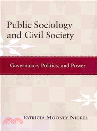 Public Sociology and Civil Society―Governance, Politics, and Power
