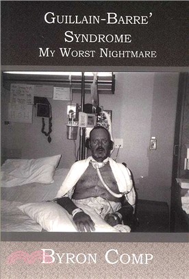 Guillain-Barre' Syndrome ― My Worst Nightmare