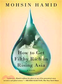 How to Get Filthy Rich in Rising Asia