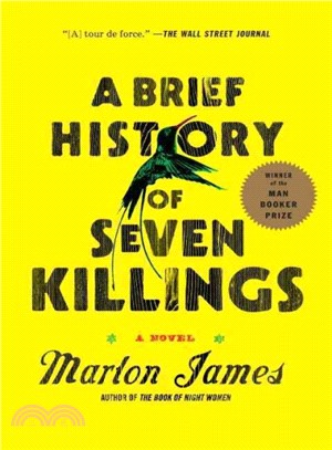 A brief history of seven killings :a novel /
