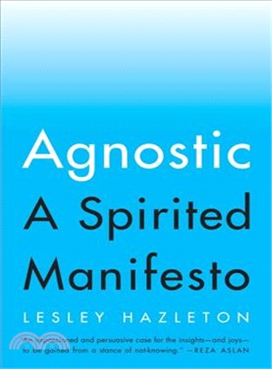 Agnostic ─ A Spirited Manifesto