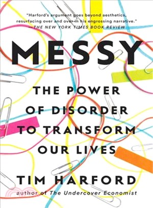 Messy ─ The Power of Disorder to Transform Our Lives