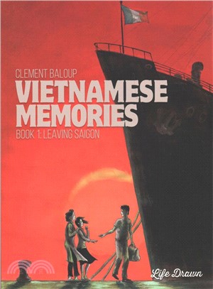 Vietnamese Memories 1 ― Leaving Saigon