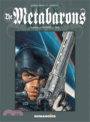 The Metabarons 2 ─ Aghnar & Oda