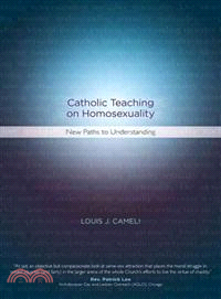 Catholic Teaching on Homosexuality—New Paths to Understanding