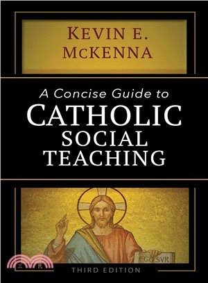 A Concise Guide to Catholic Social Teaching