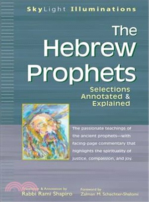 The Hebrew Prophets ─ Selections Annotated & Explained