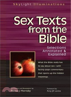 Sex Texts from the Bible ─ Selections Annotated & Explained