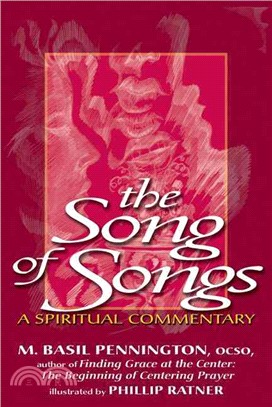 The Song of Songs ― A Spiritual Commentary