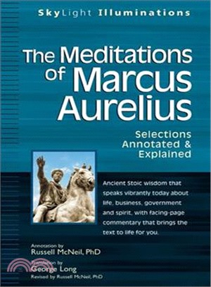 The Meditations of Marcus Aurelius ─ Selections Annotated and Explained
