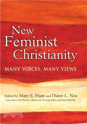 New Feminist Christianity:Many Voices, Many Views