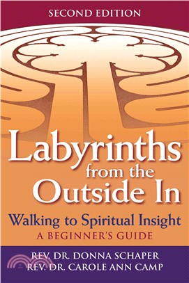 Labyrinths from the Outside in — Walking to Spiritual Insight - a Beginner??Guide