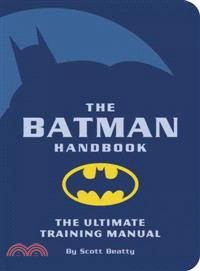 The Batman Handbook—The Ultimate Training Manual