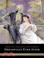 Pride and Prejudice and Zombies ─ Dreadfully Ever After