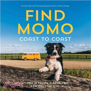 Find Momo Coast to Coast ─ My Dog Is Taking A Road Trip. Can You Find Him?