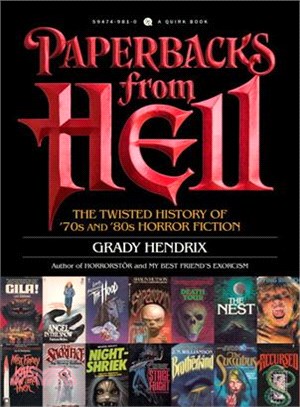 Paperbacks from Hell ─ The Twisted History of '70s and '80s Horror Fiction