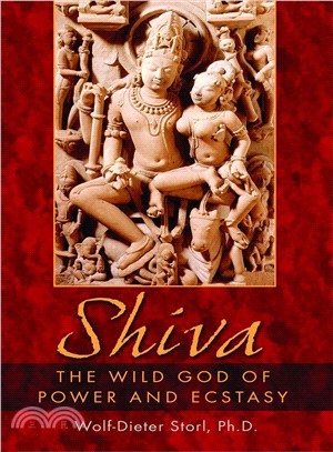 Shiva ─ The Wild God Of Power And Ecstasy