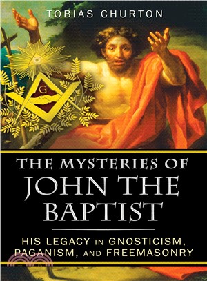 The Mysteries of John the Baptist